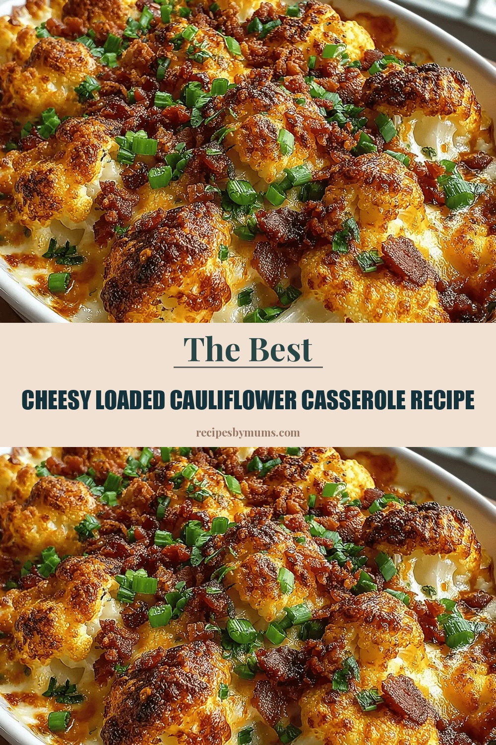 Cheesy Loaded Cauliflower Casserole Recipe