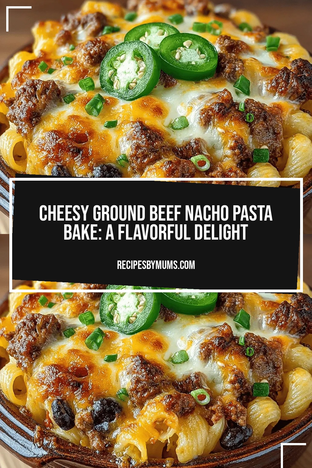 Cheesy Ground Beef Nacho Pasta Bake: A Flavorful Delight