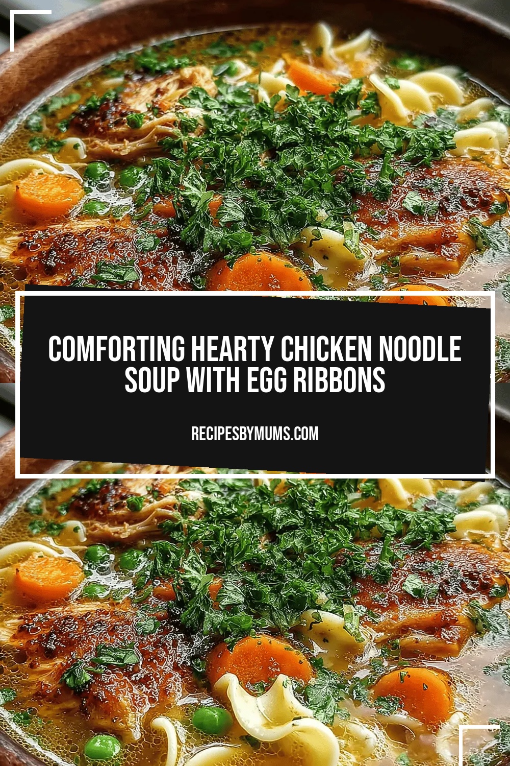 Comforting Hearty Chicken Noodle Soup with Egg Ribbons