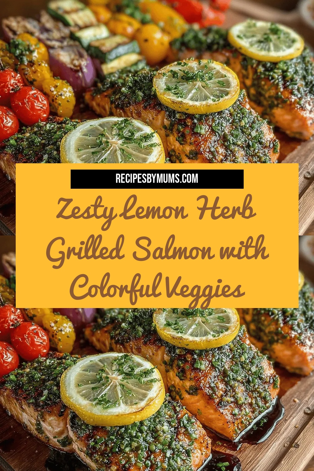 Zesty Lemon Herb Grilled Salmon with Colorful Veggies