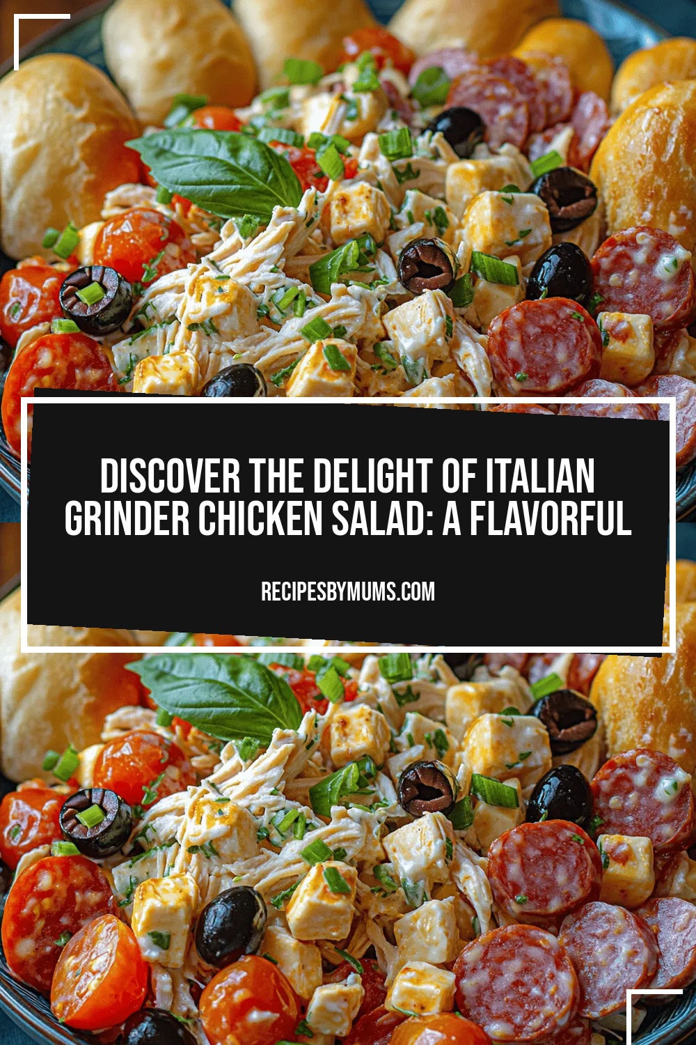 Discover the Delight of Italian Grinder Chicken Salad: A Flavorful Twist on a Classic Recipe