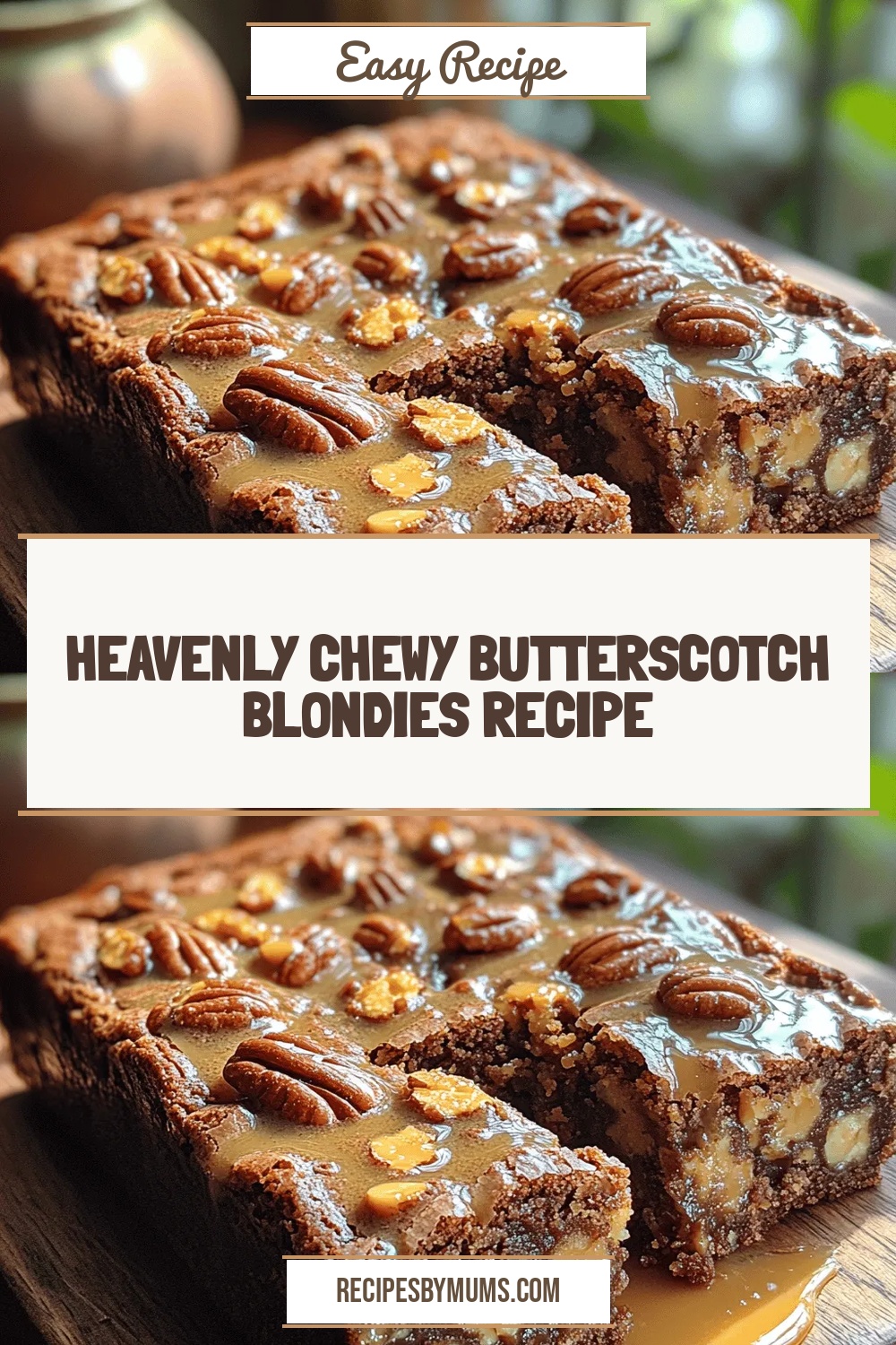 Heavenly Chewy Butterscotch Blondies Recipe