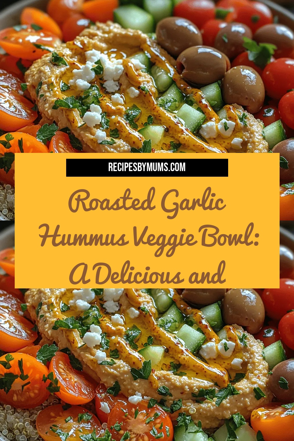 Roasted Garlic Hummus Veggie Bowl: A Delicious and Nutritious Plant-Based Delight