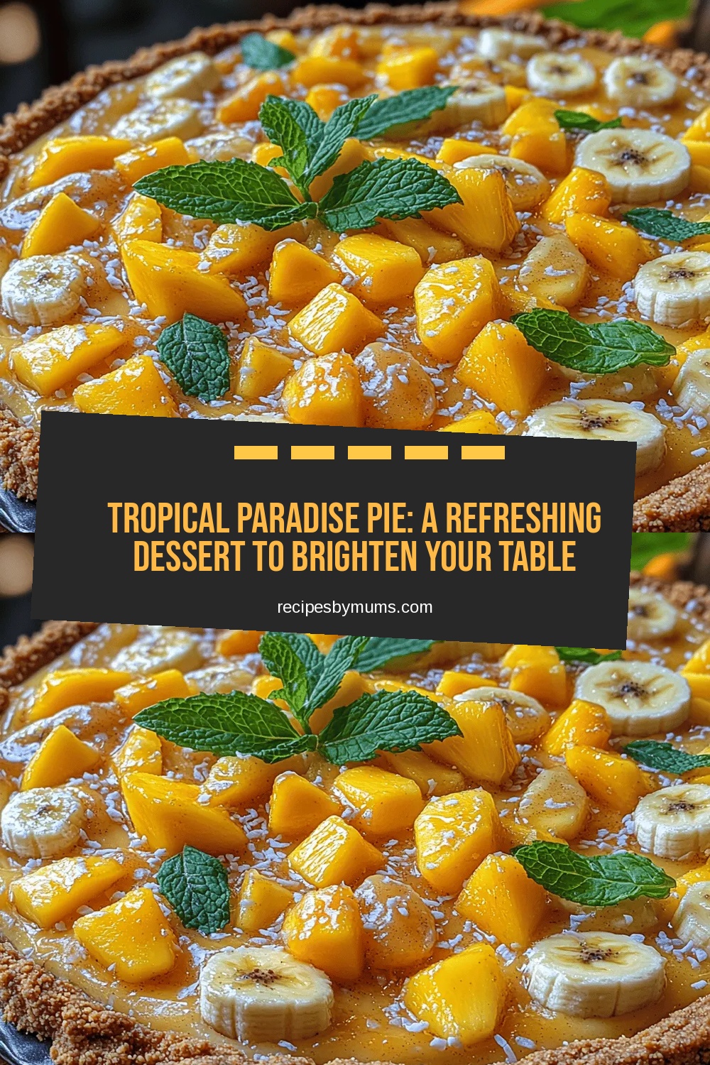 Tropical Paradise Pie: A Refreshing Dessert to Brighten Your Table