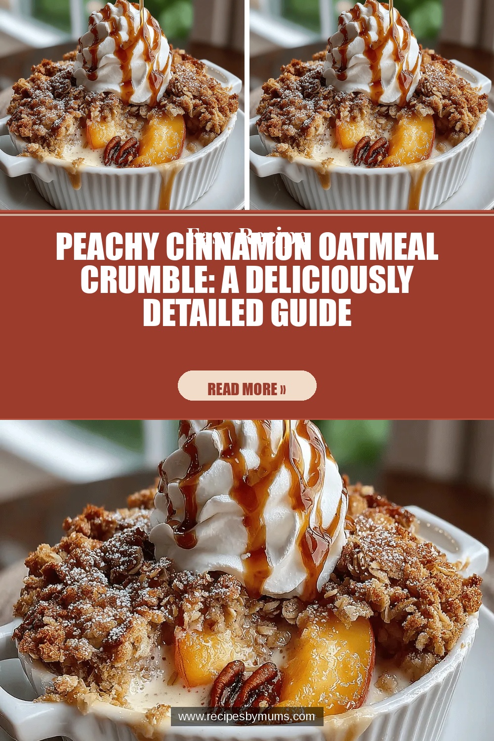 Peachy Cinnamon Oatmeal Crumble: A Deliciously Detailed Guide
