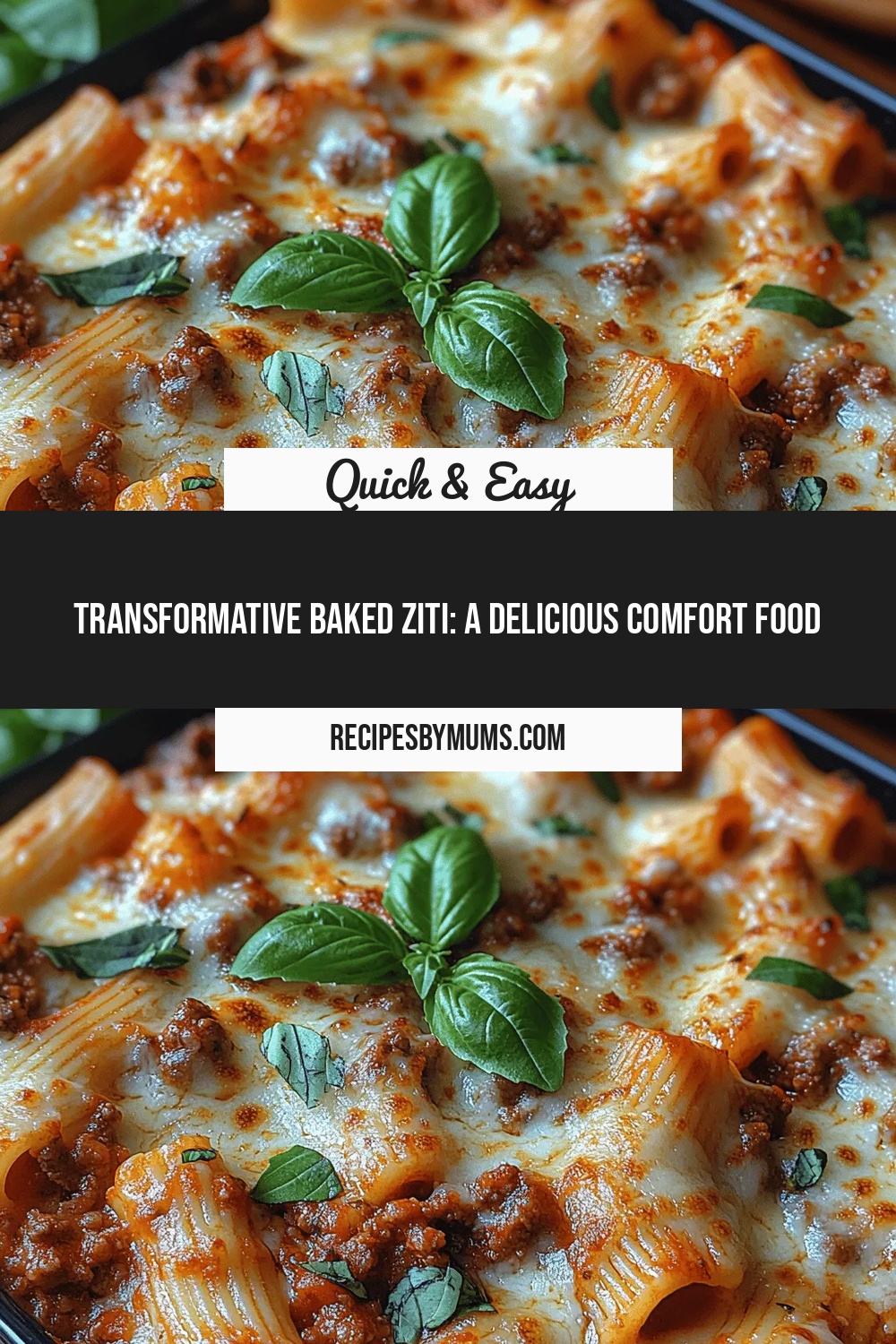 Transformative Baked Ziti: A Delicious Comfort Food