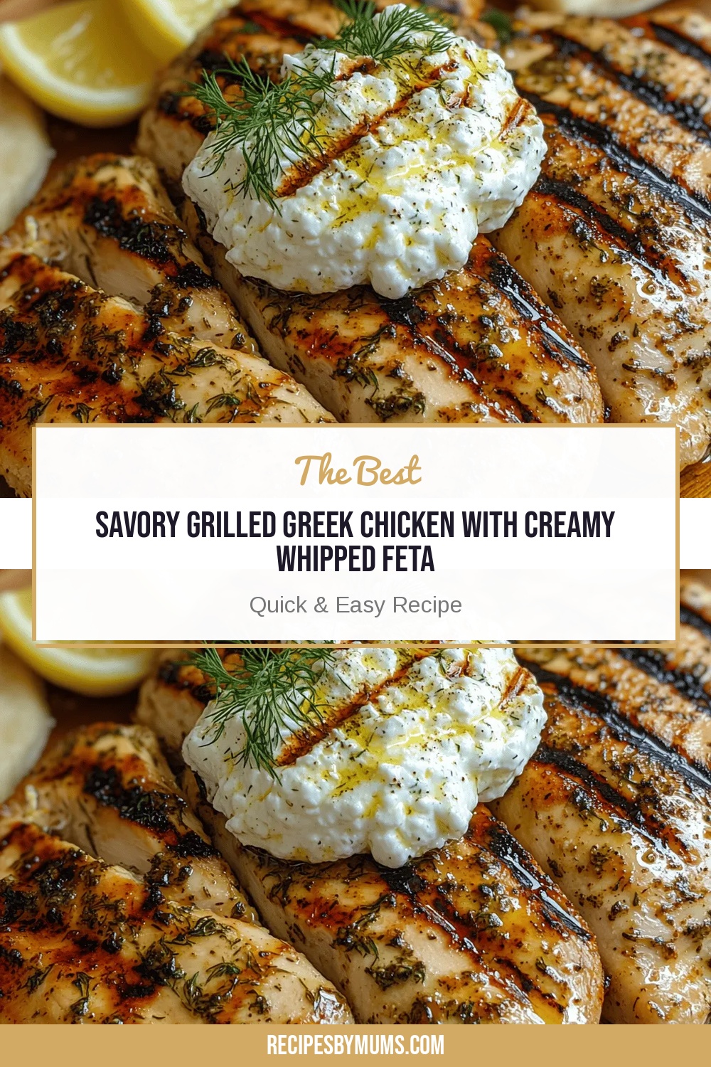 Savory Grilled Greek Chicken with Creamy Whipped Feta