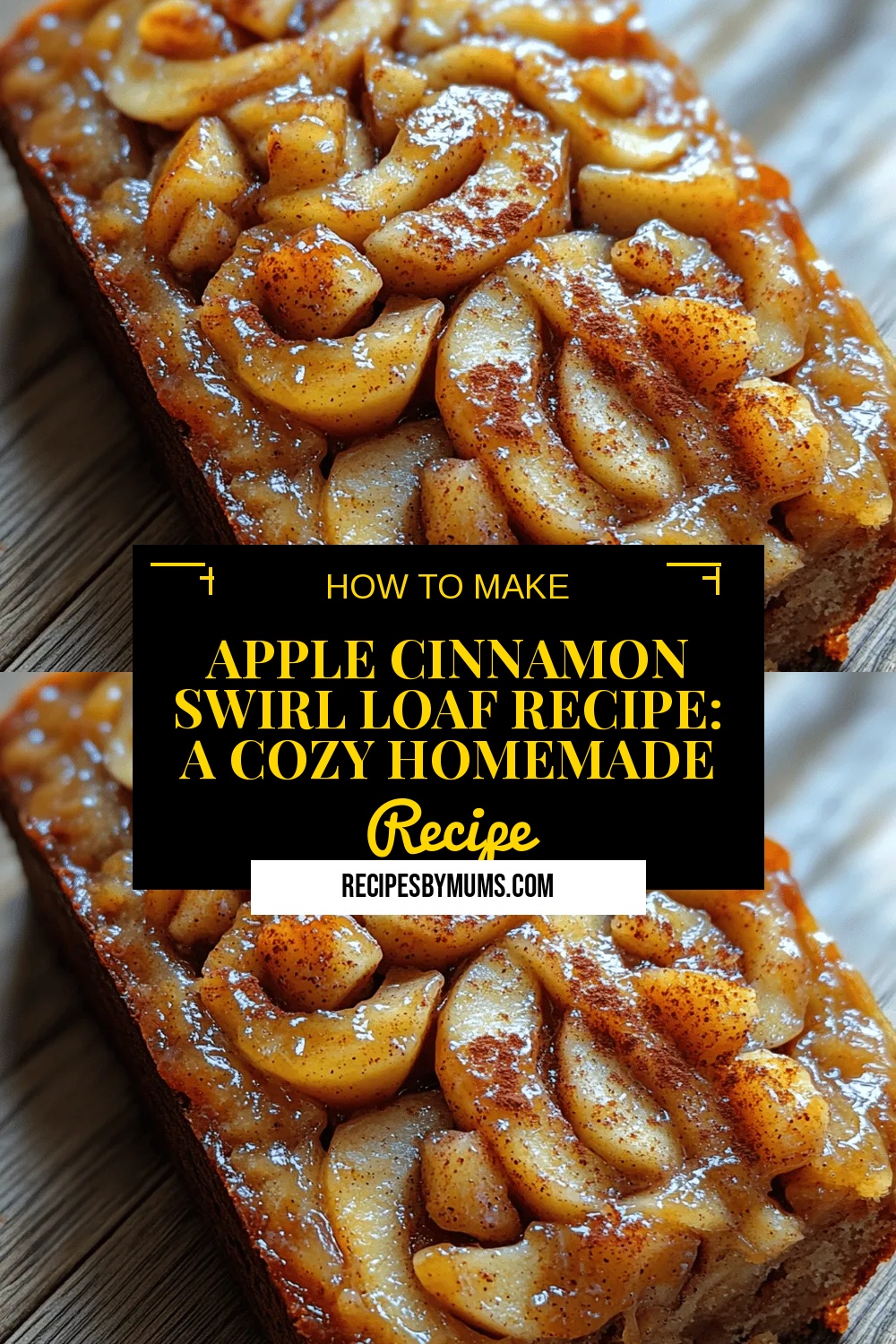 Apple Cinnamon Swirl Loaf Recipe: A Cozy Homemade Delight