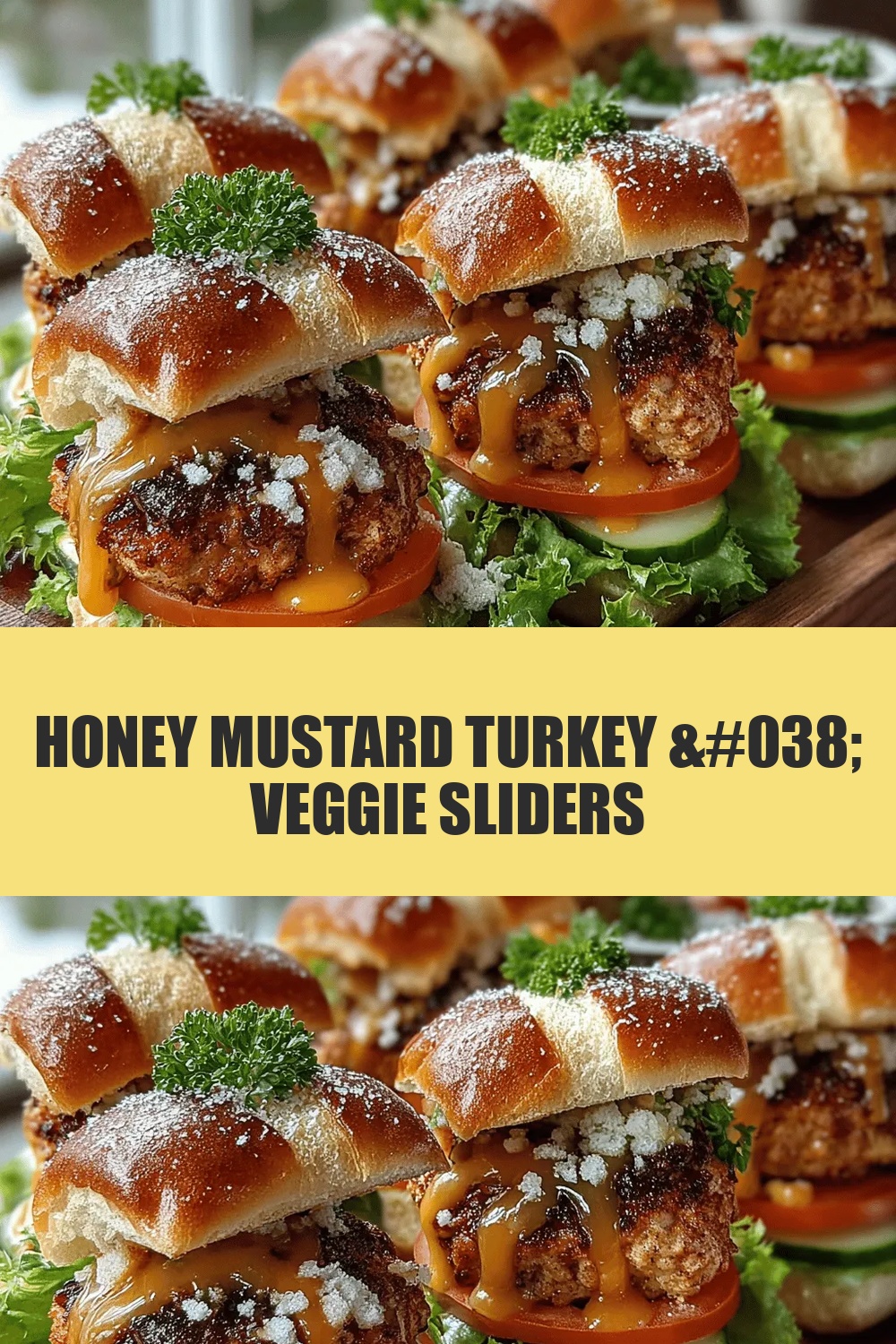 Honey Mustard Turkey & Veggie Sliders
