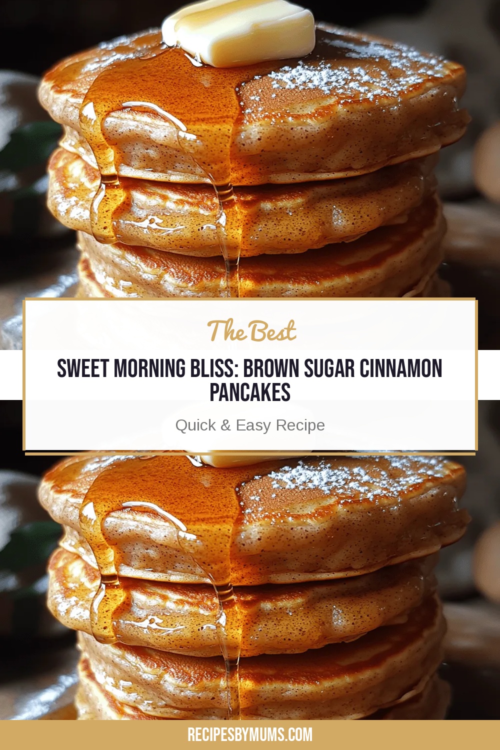 Sweet Morning Bliss: Brown Sugar Cinnamon Pancakes