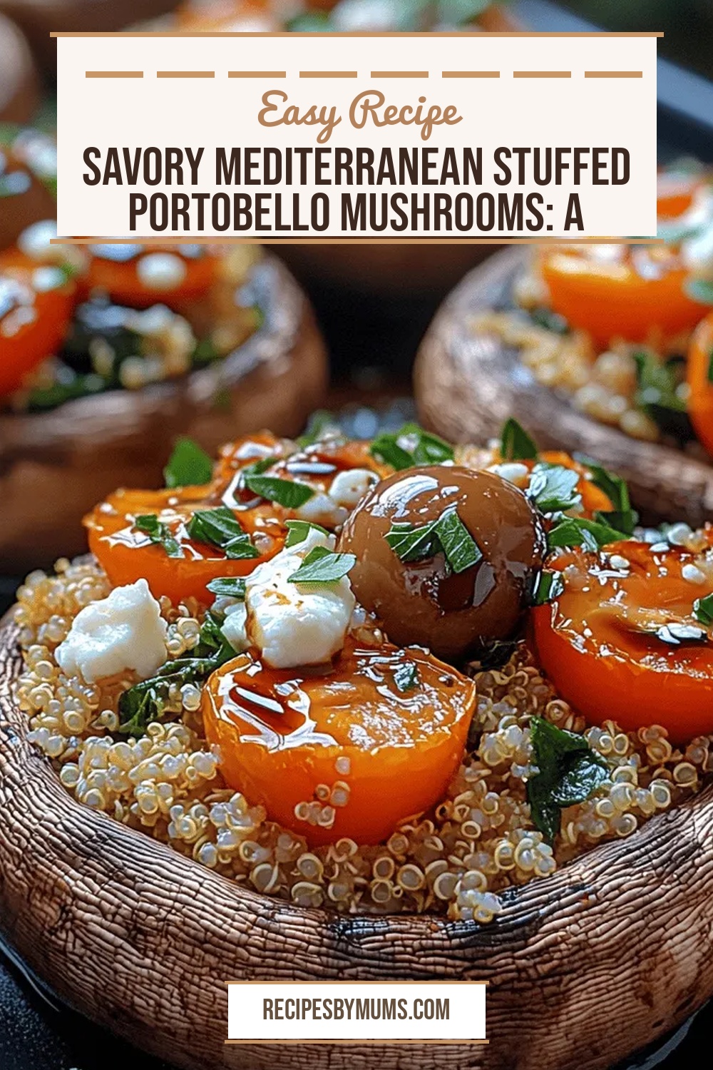 Savory Mediterranean Stuffed Portobello Mushrooms: A Flavorful Journey into Mediterranean Cuisine