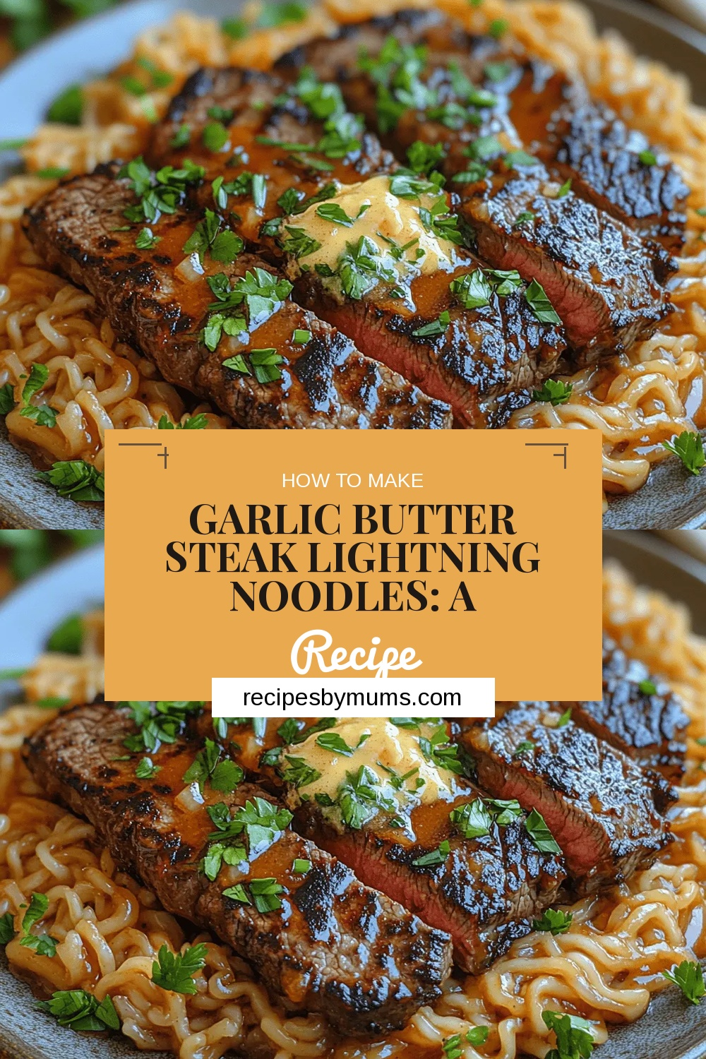 Garlic Butter Steak Lightning Noodles: A Flavorful Fusion Recipe