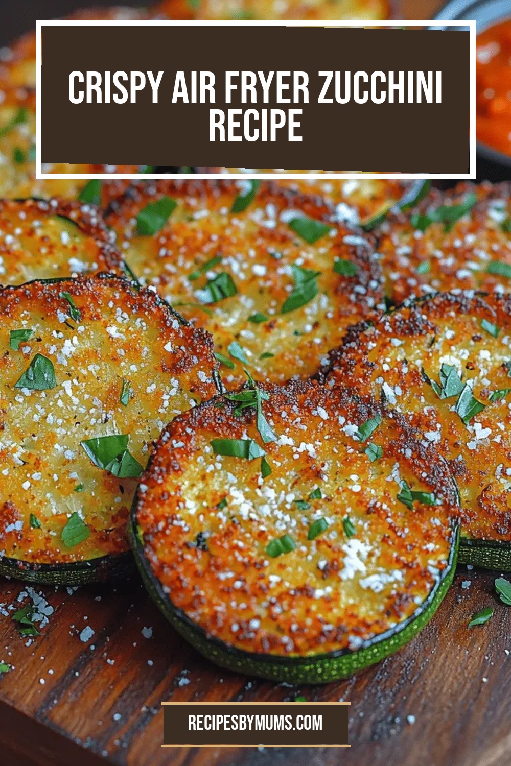 Crispy Air Fryer Zucchini Recipe