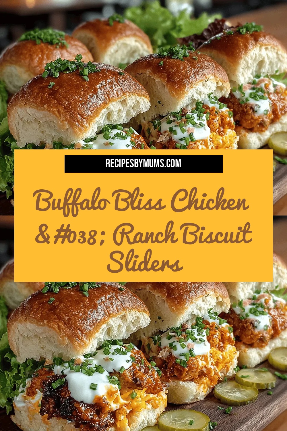 Buffalo Bliss Chicken & Ranch Biscuit Sliders