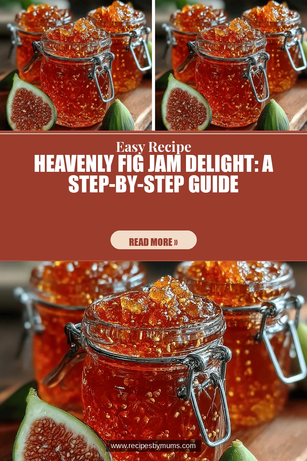 Heavenly Fig Jam Delight: A Step-by-Step Guide