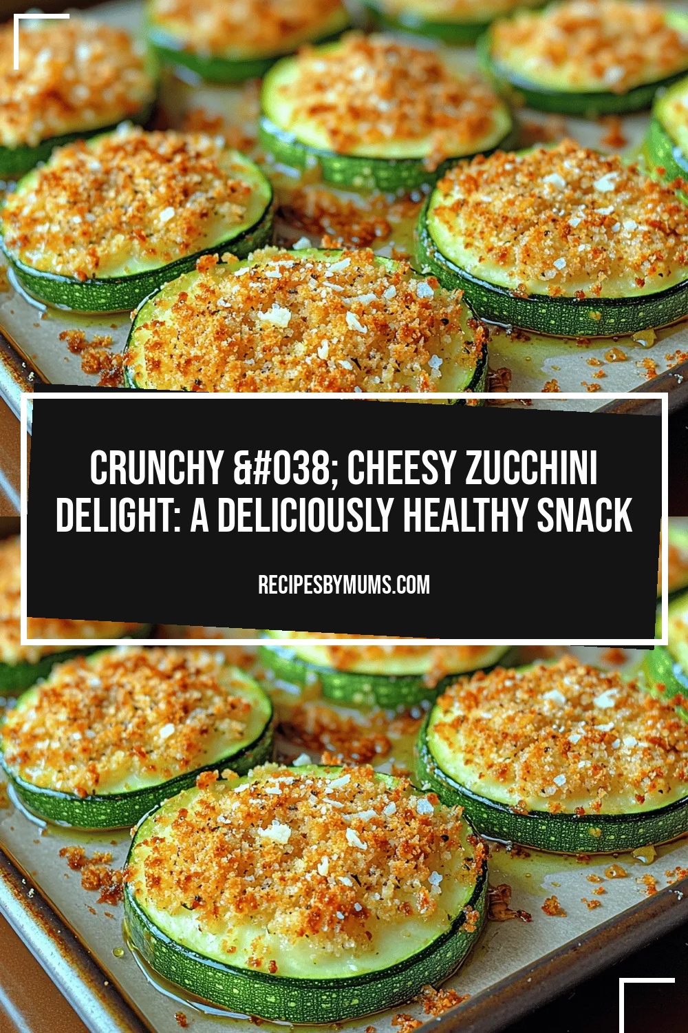 Crunchy & Cheesy Zucchini Delight: A Deliciously Healthy Snack