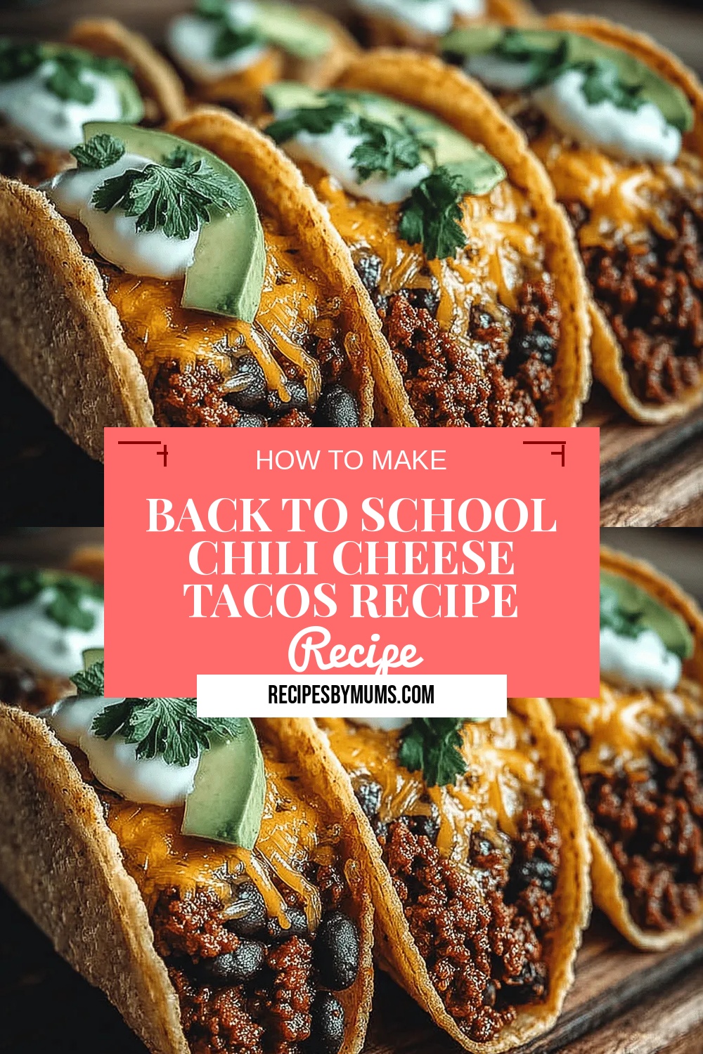 Back to School Chili Cheese Tacos Recipe
